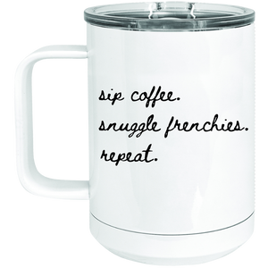 Snuggle Frenchies Tumbler - Frenchie Coffee Roasters